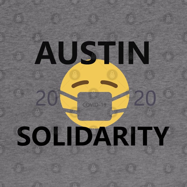 Austin Coronavirus Solidarity by willpate